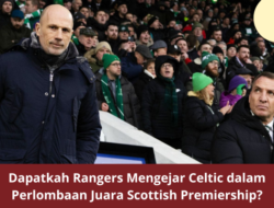 Dapatkah Rangers Mengejar Celtic dalam Perlombaan Juara Scottish Premiership?