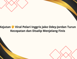 Kejutan 🫢 Viral Pelari Inggris Jake Odey-Jordan Turun Kecepatan dan Disalip Menjelang Finis