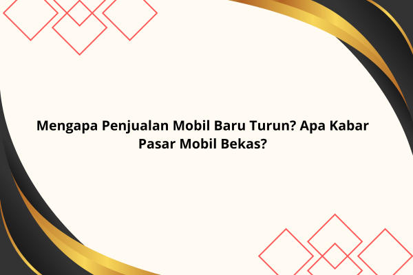 Penjualan Mobil Baru