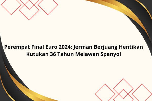 Perempat Final Euro 2024
