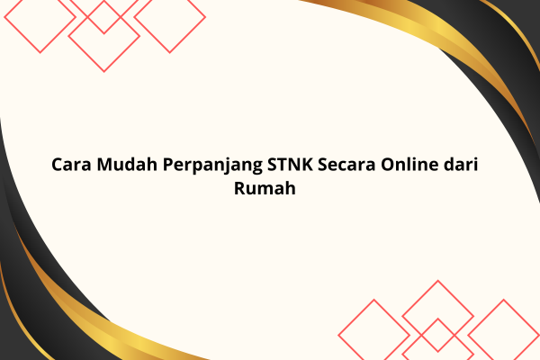 Perpanjang STNK Secara Online