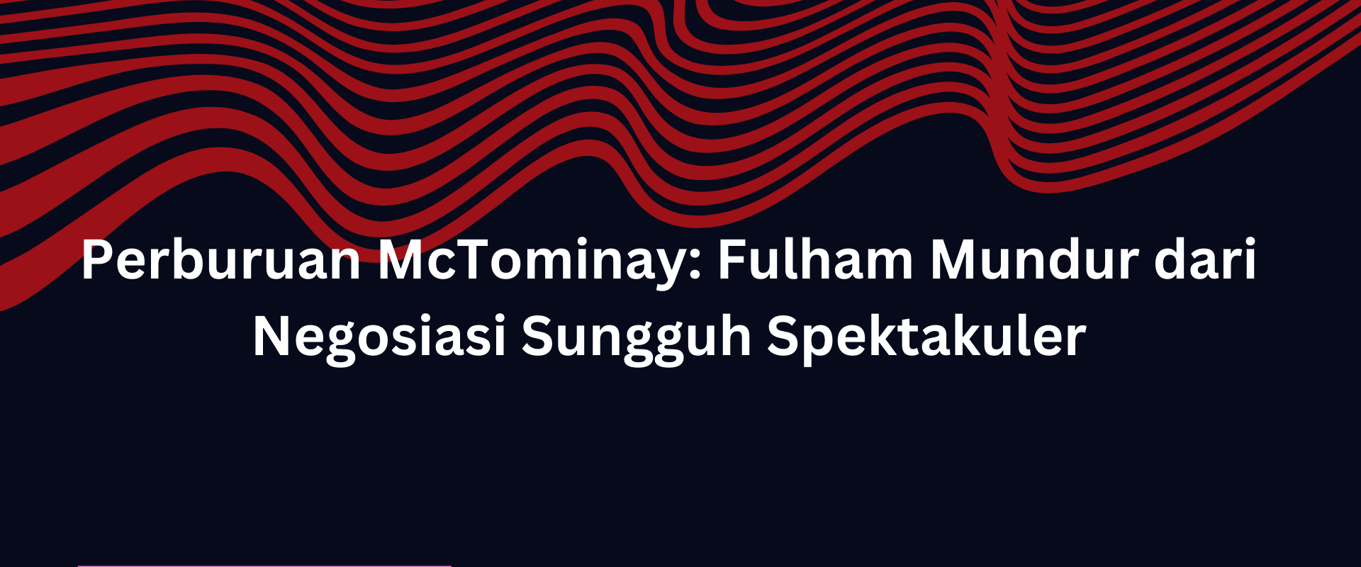 Perburuan McTominay