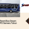 Peluncuran Resmi Bus Dream Coach oleh PO Semeru Tahun 2024