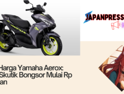 Daftar Harga Yamaha Aerox: Pilihan Skutik Bongsor Mulai Rp 28 Jutaan