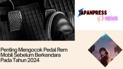 Penting Mengocok Pedal Rem Mobil Sebelum Berkendara Pada Tahun 2024