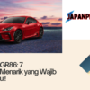 Mobil Sport GR86: 7 Pembaruan Menarik yang Wajib Kamu Ketahui!