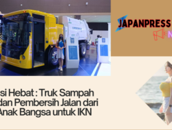 Revolusi Hebat : Truk Sampah Listrik dan Pembersih Jalan dari Mobil Anak Bangsa untuk IKN