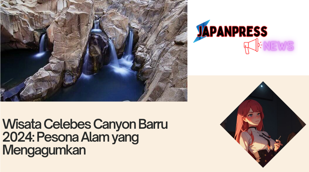 Wisata Celebes Canyon Barru