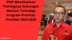 PDIP Menekankan Pentingnya Dukungan Menteri Terhadap Program Prioritas Presiden 2024-2029