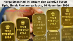 Harga Emas Hari Ini Antam dan Galeri24 Turun Tipis, Simak Rinciannya Sabtu, 16 November 2024