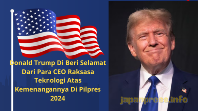 Donald Trump Di Beri Selamat Dari Para CEO Raksasa Teknologi Atas Kemenangannya Di Pilpres 2024