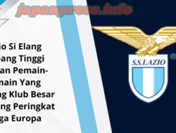 Lazio Si Elang Terbang Tinggi Dengan Pemain-Pemain Yang Dibuang Klub Besar Sekarang Peringkat 1 Liga Europa