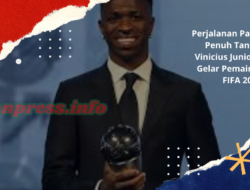 Perjalanan Panjang Dan Penuh Tantangan Vinicius Junior Menuju Gelar Pemain Terbaik FIFA 2024