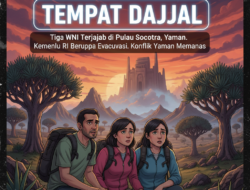 Pulau Berjuluk Tempat Dajjal Sembunyi, 3 WNI Terjebak di Sana